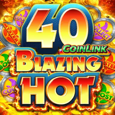 Blazing Hot 40 CoinLink game tile